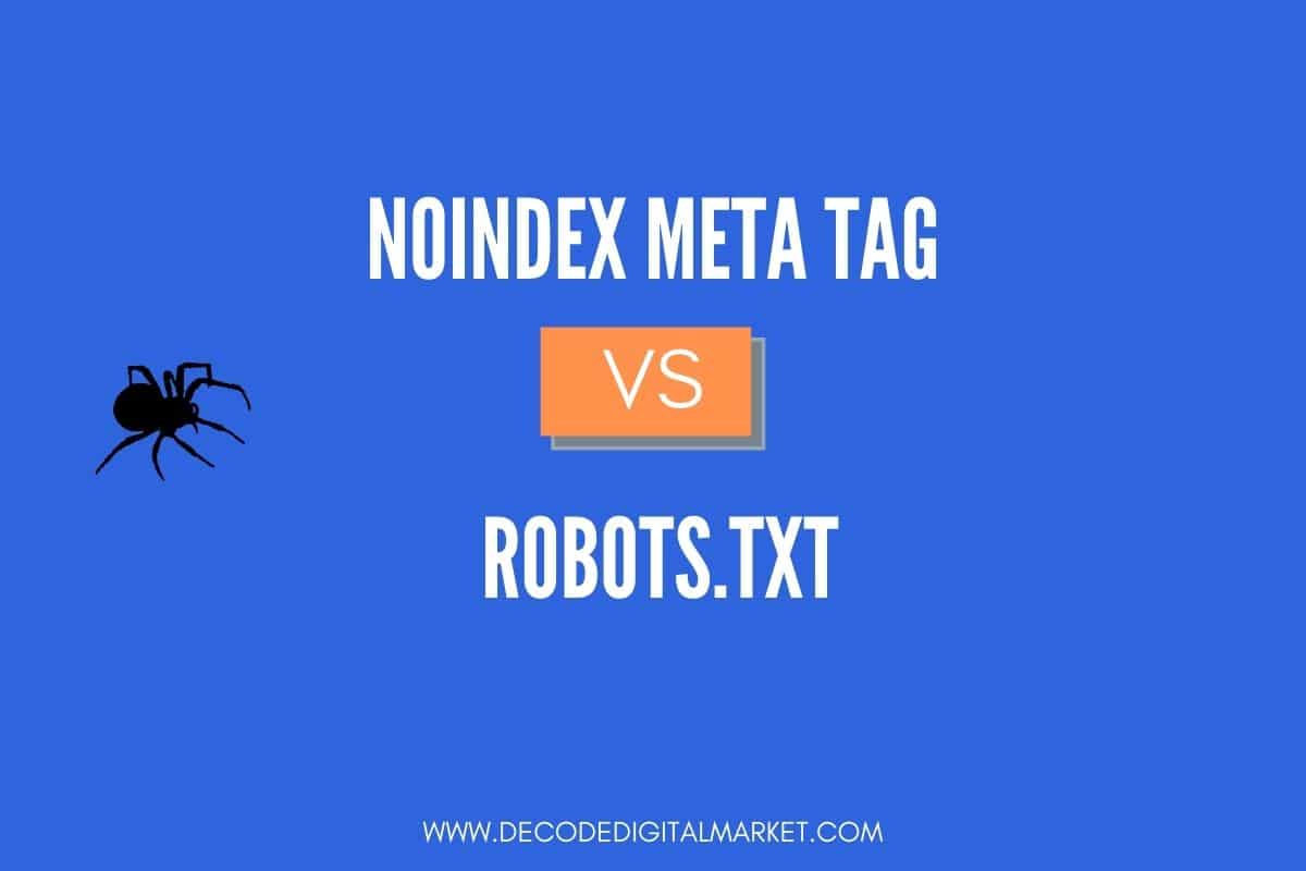 noindex meta tag vs robots txt